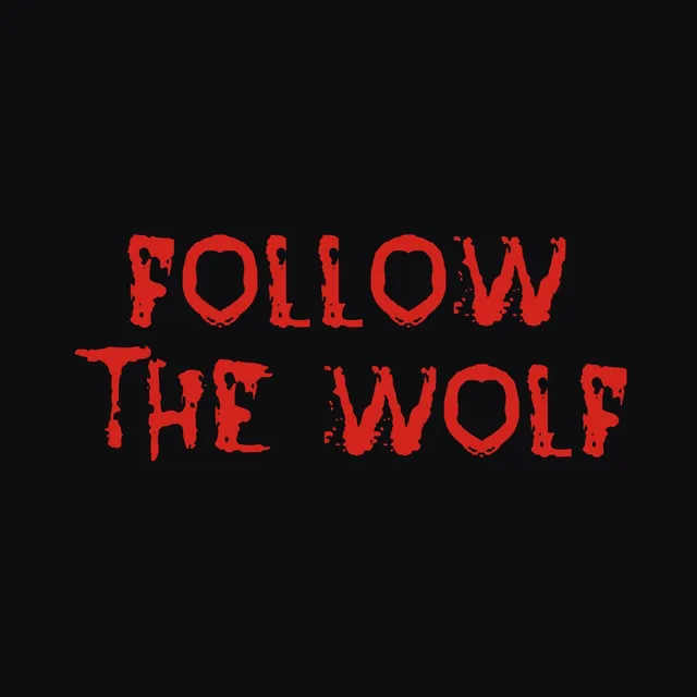 Follow the Wolf, on two lines